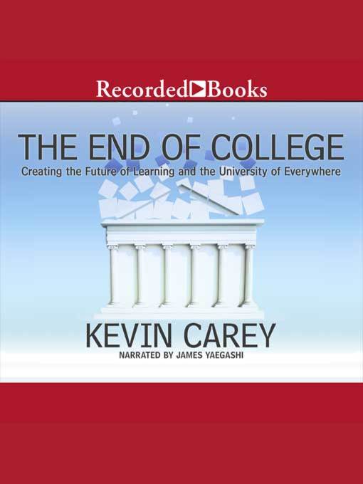 Cover image for The End of College